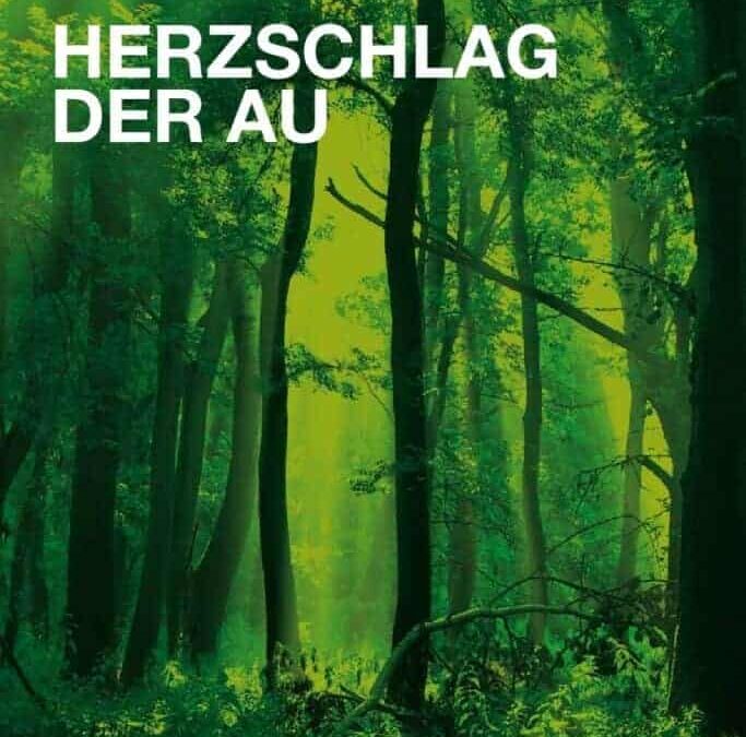 Auenreservat Information: Herzschlag der Au