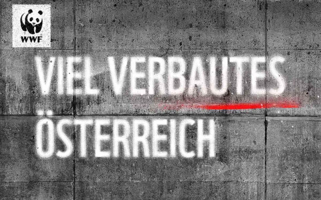 Kampagne Natur Statt Beton des WWF Österreich (c) WWF