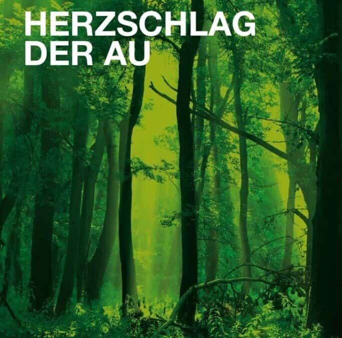 Auenreservat Information: Herzschlag der Au