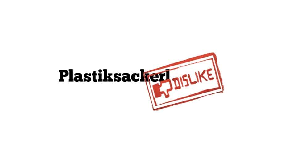 Plastiksackerl Dislike