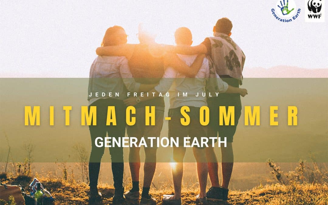Generation Earth Mitmach-Sommer