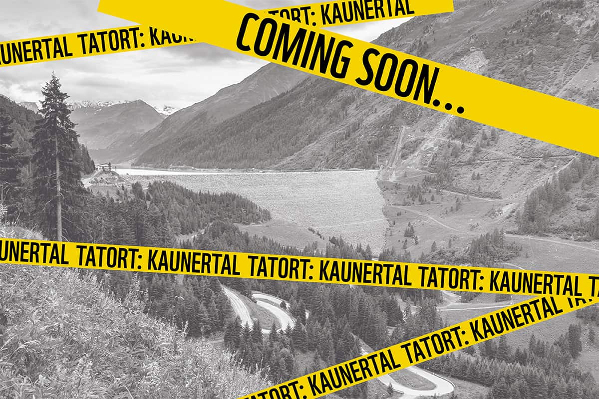 Tatort Kaunertal Coming Soon