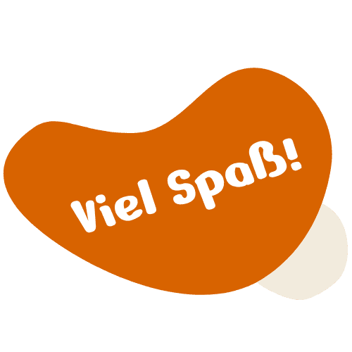 Orangener Farbklecks mit dem Text Viel Spaß!